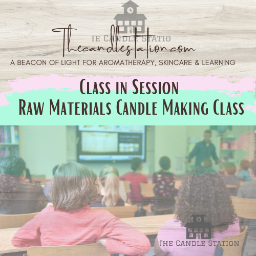 CANDLE MAKING CLASS w/ raw materials